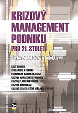 Krizový management podniku pro 21. století