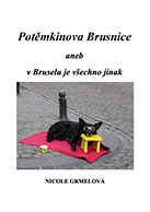 Potěmkinova Brusnice aneb v Bruselu je všechno jinak