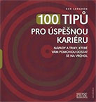 100 tipů pro úspěšnou kariéru