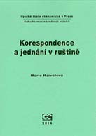 Korespondence a jednání v ruštině