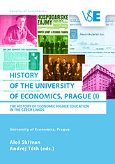 History of the University of Economics, Prague (I)