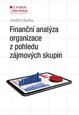 Finanční analýza organizace z pohledu zájmových skupin