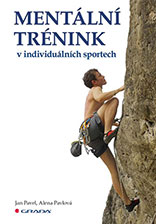 Mentální trénink v individuálních sportech