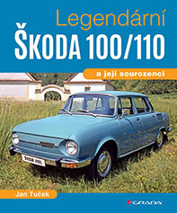 Legendární Škoda 100/110 a její sourozenci