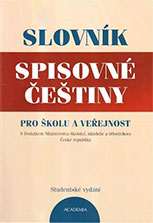 Slovník spisovné češtiny pro školu a veřejnost