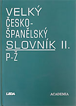 Velký česko-španělský slovník II. P-Ž
