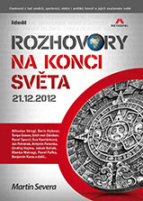 Rozhovory na konci světa 21.12.2012