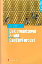 Jak organizovat a řídit úspěšný prodej