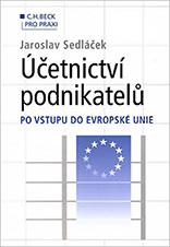 Účetnictví podnikatelů po vstupu do Evropské unie