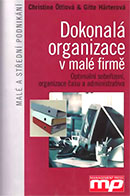 Dokonalá organizace v malé firmě