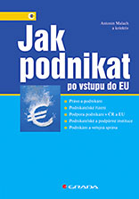 Jak podnikat po vstupu do EU