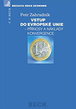 Vstup do Evropské unie - přínosy a náklady konvergence