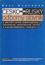 Rusko-český odborný slovník z oblasti nové terminologie technické,