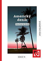 •Americký deník: Všechno je jinak•