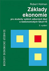 •Základy ekonomie pro studenty vyšších odborných škol a neekonomických fakult VŠ•