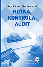 •Rizika, kontrola, audit•