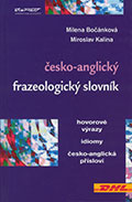 Česko-anglický slovník idiomů, hovorových výrazů a přísloví